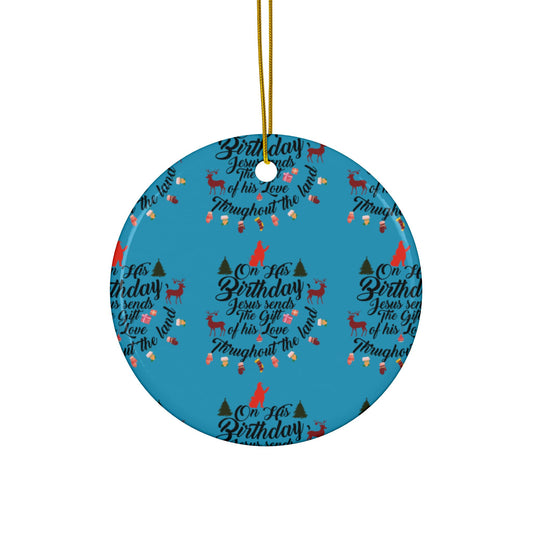 Christmas Ornaments-On Jesus Birthday Turquoise