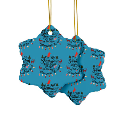 Christmas Ornaments-On Jesus Birthday Turquoise