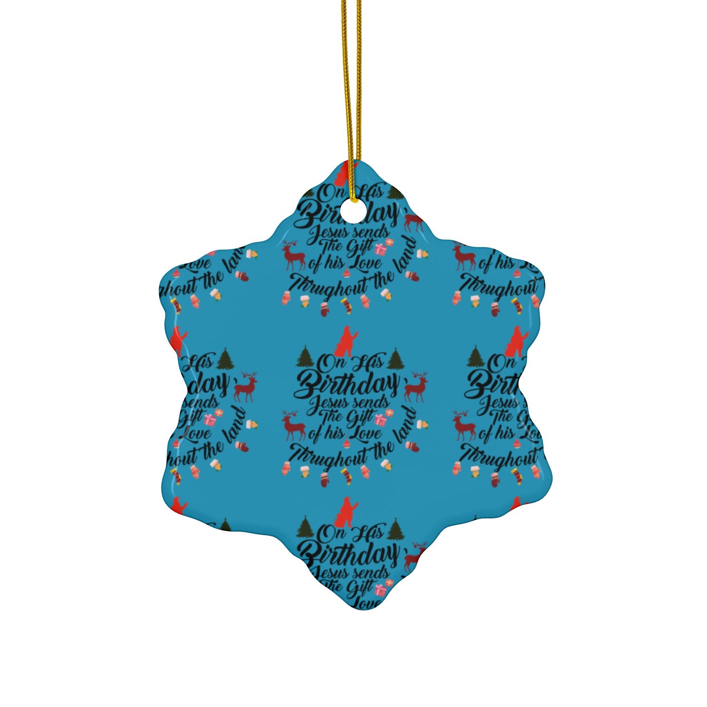 Christmas Ornaments-On Jesus Birthday Turquoise