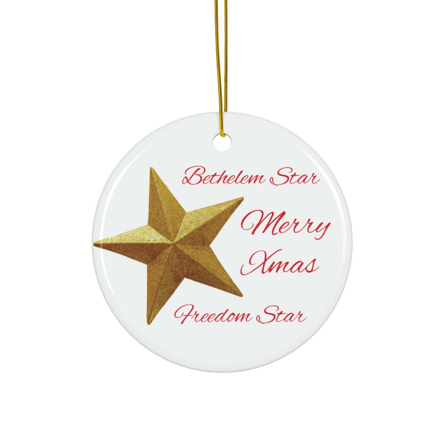 Christmas Ornament- Star of Bethlehem Freedom Star