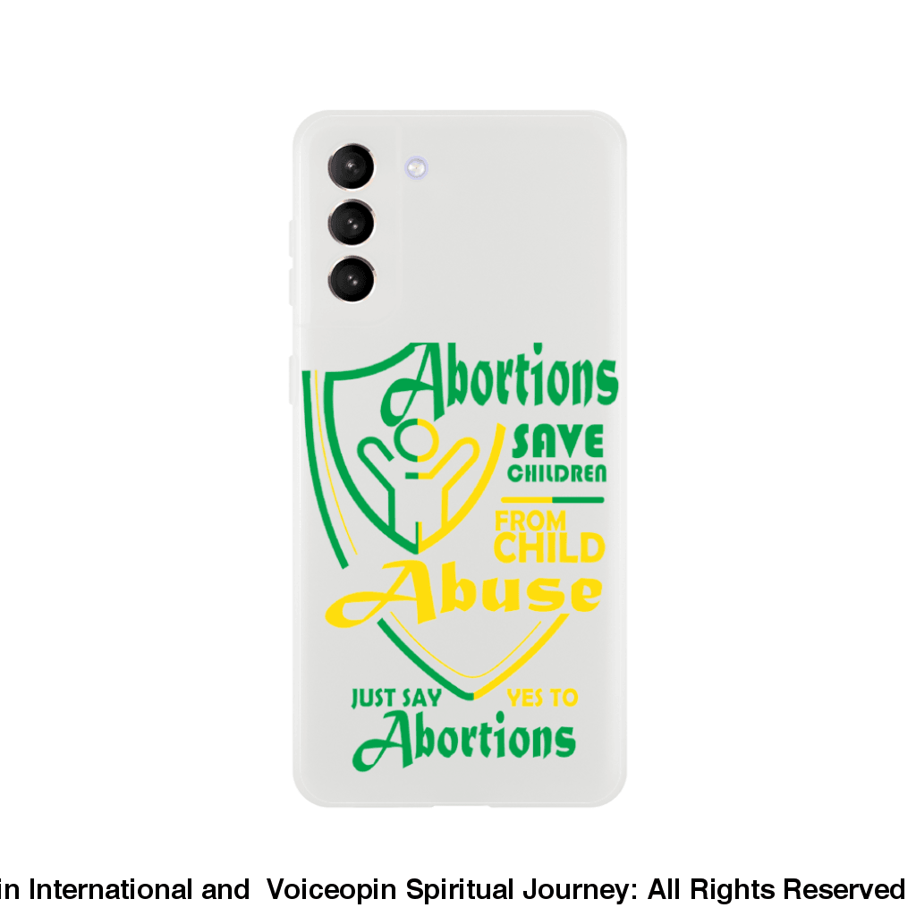 Child Abuse Abortion Flexi Cellphone Case Galaxy S21 Plus Print Material