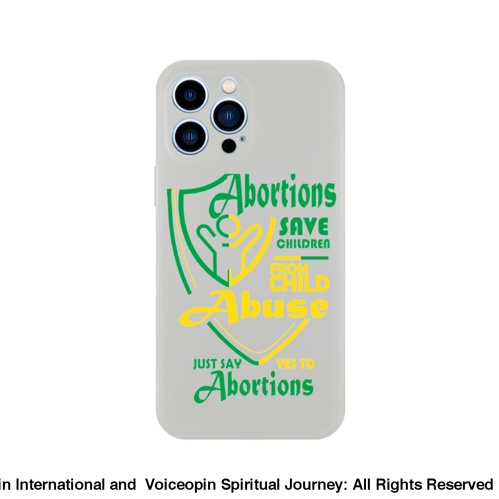 Child Abuse Abortion Flexi Cellphone Case Iphone 13 Pro Max Print Material