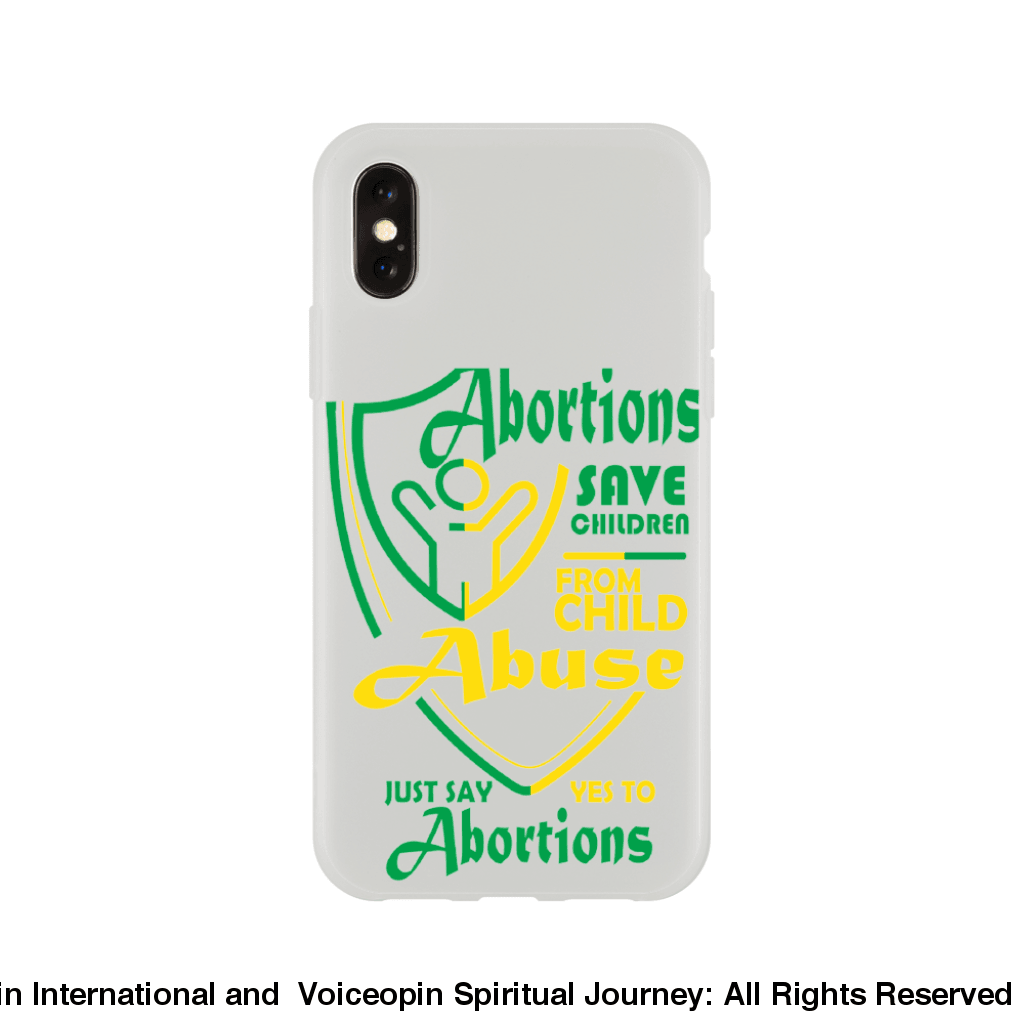 Child Abuse Abortion Flexi Cellphone Case Iphone X Print Material