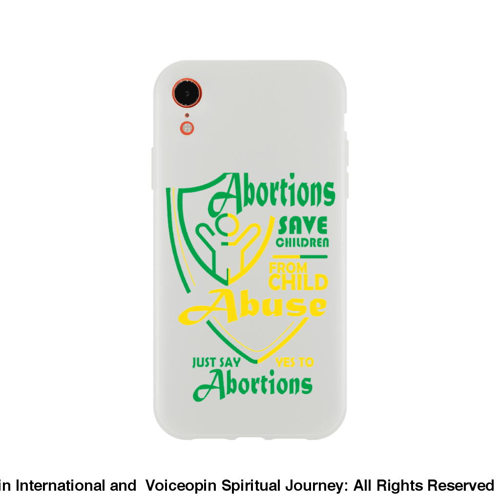 Child Abuse Abortion Flexi Cellphone Case Iphone Xr Print Material