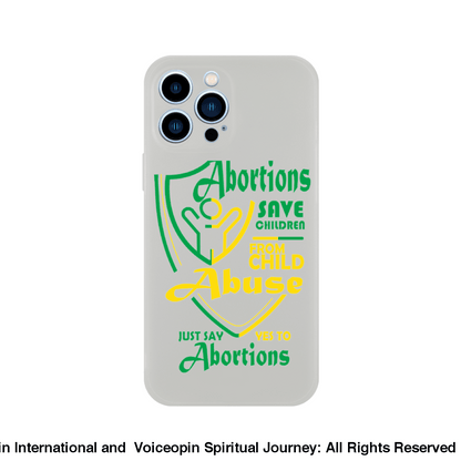 Child Abuse Abortion Flexi Cellphone Case Print Material