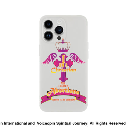 Christain Believing In Abortions Flexi Case Iphone 14 Pro Max Print Material