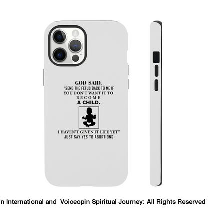 God Hasnt Given It Life Abortion Classic Tough Cellphone Case Iphone 12 Pro Max Print Material