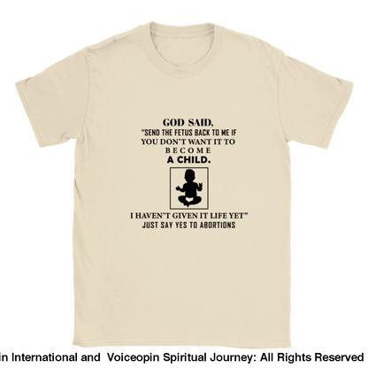 God Hasnt Given It Life Abortion Classic Unisex Crewneck T-Shirt Natural / S Print Material