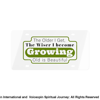 Growing Old Is Beautiful License Plate 11.8 X 6.1 / Matte Accessories