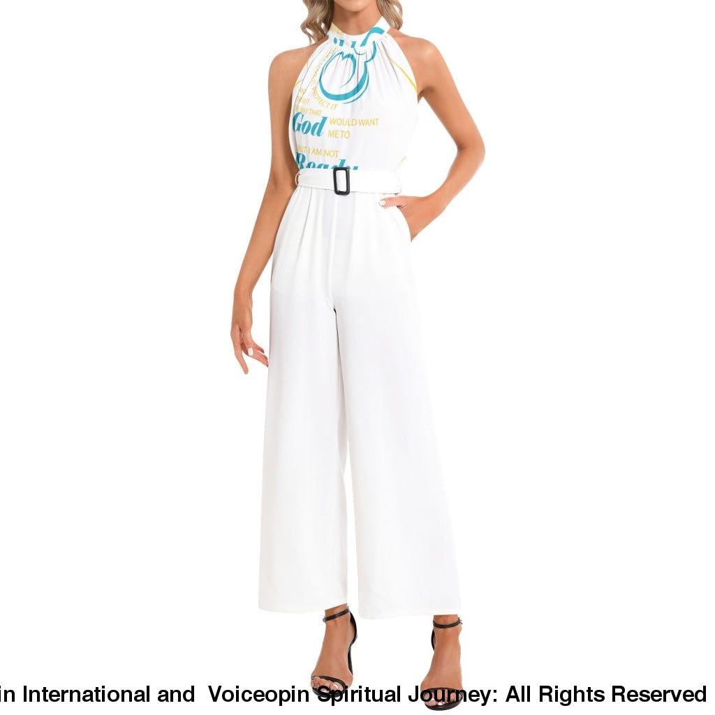 I'm Not Ready Yet Just Say Yes To Abortions Halter Neck Buckle Belted Jumpsuit