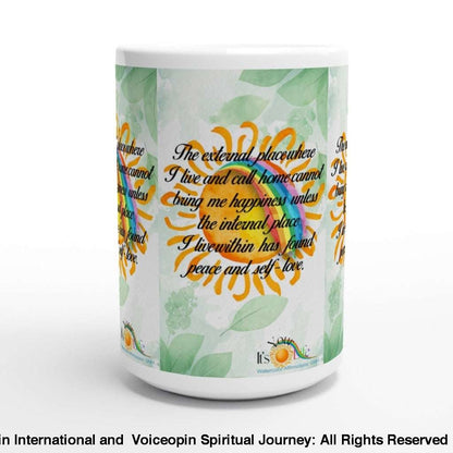 Happiness From Within 15Oz Ceramic Mug Print Material