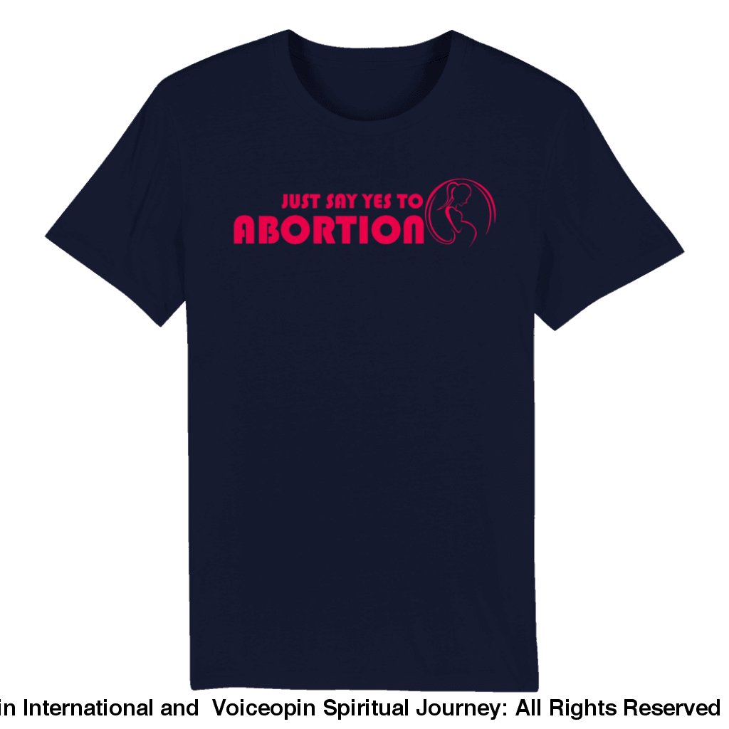 Just Say Yes To Abortion Organic Unisex Crewneck T-Shirt Navy / S Print Material