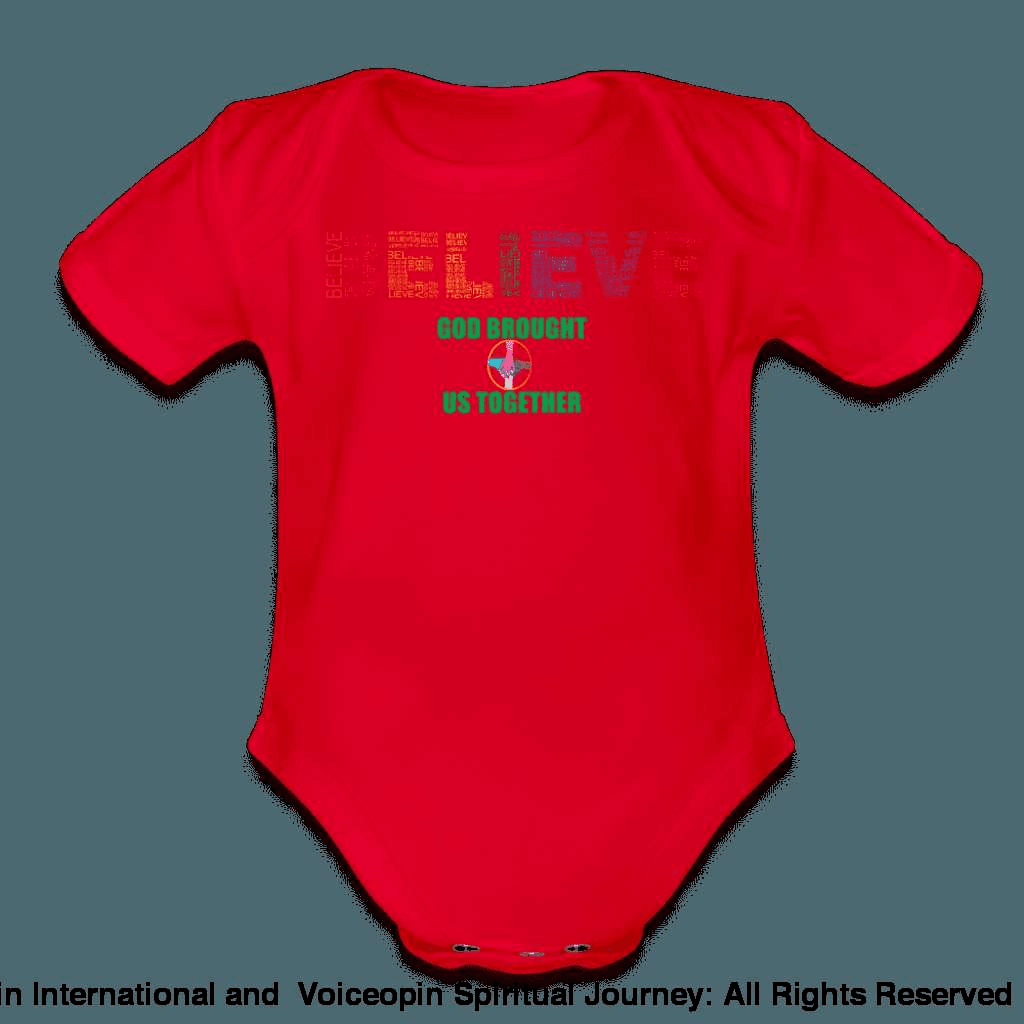 Organic Short Sleeve Baby Bodysuit Believe God Brought Us Together |                   UNITED BELIEVING POWER ONLINE STORE