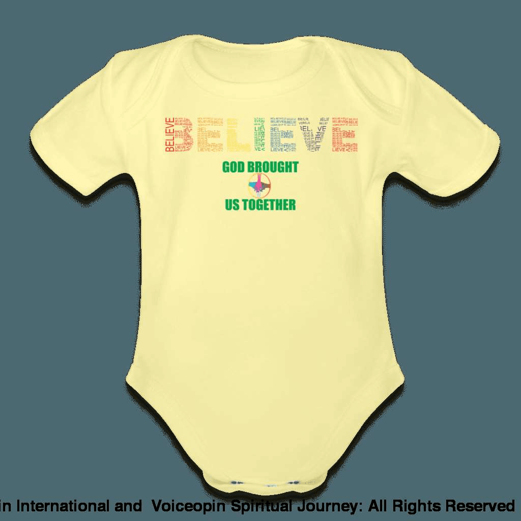 Organic Short Sleeve Baby Bodysuit Believe God Brought Us Together |                   UNITED BELIEVING POWER ONLINE STORE