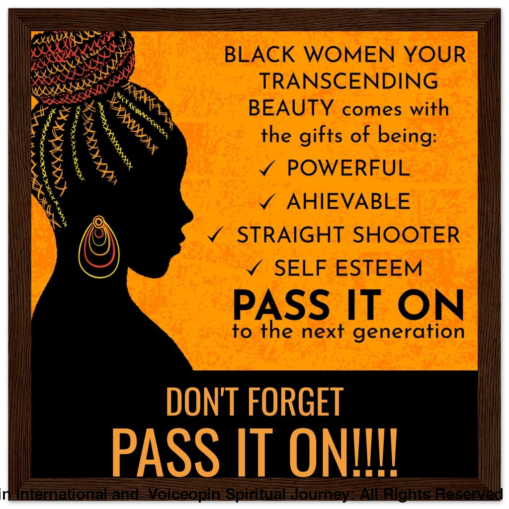 Pass It On Black Women Wooden Framed Poster Dark Wood Frame Print Material