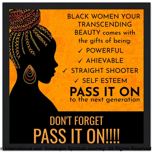 Pass It On Black Women Wooden Framed Poster Frame Print Material