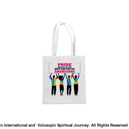 Pride Shouts Just Say Yes To Abortions Classic Tote Bag Print Material