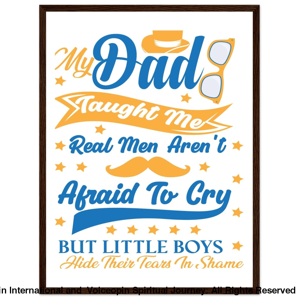 Real Men Wooden Framed Poster 45X60 Cm / 18X24 Dark Wood Frame Print Material