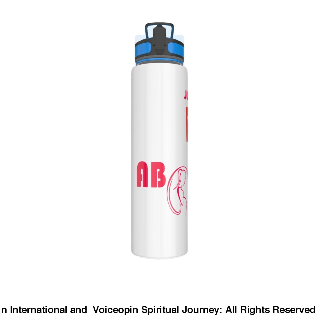 Just Say Yes To Abortions Sport Water Bottle 32oz