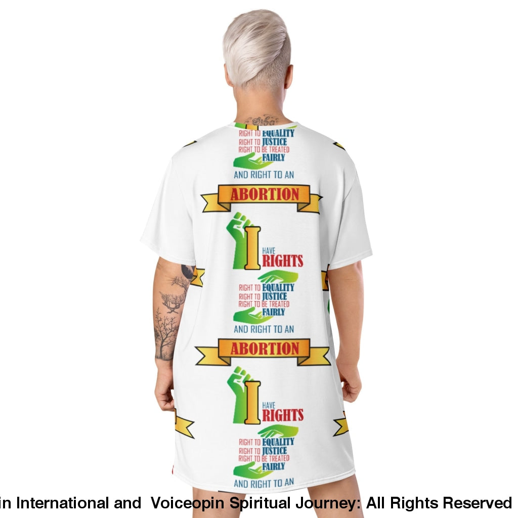 I Have Abortion Rights T-shirt dress