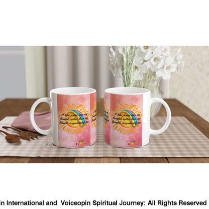 Thought Power 11Oz Ceramic Mug Print Material