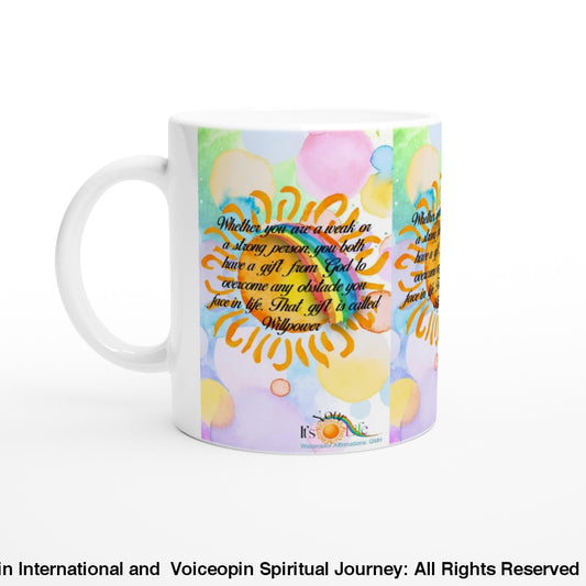 Willpower-Gods Gift 11Oz Ceramic Mug Print Material