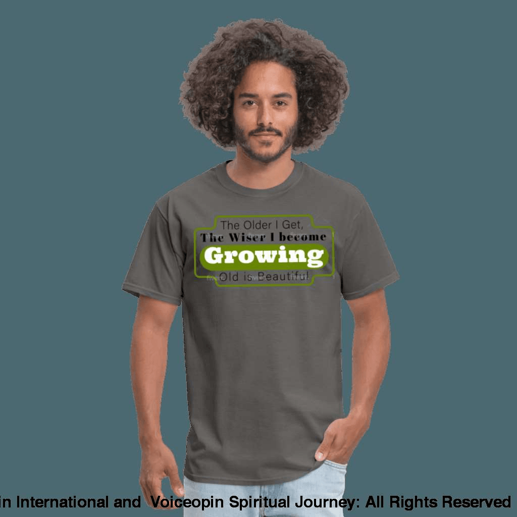 Growing Old Is Beautiful T-Shirt - charcoal