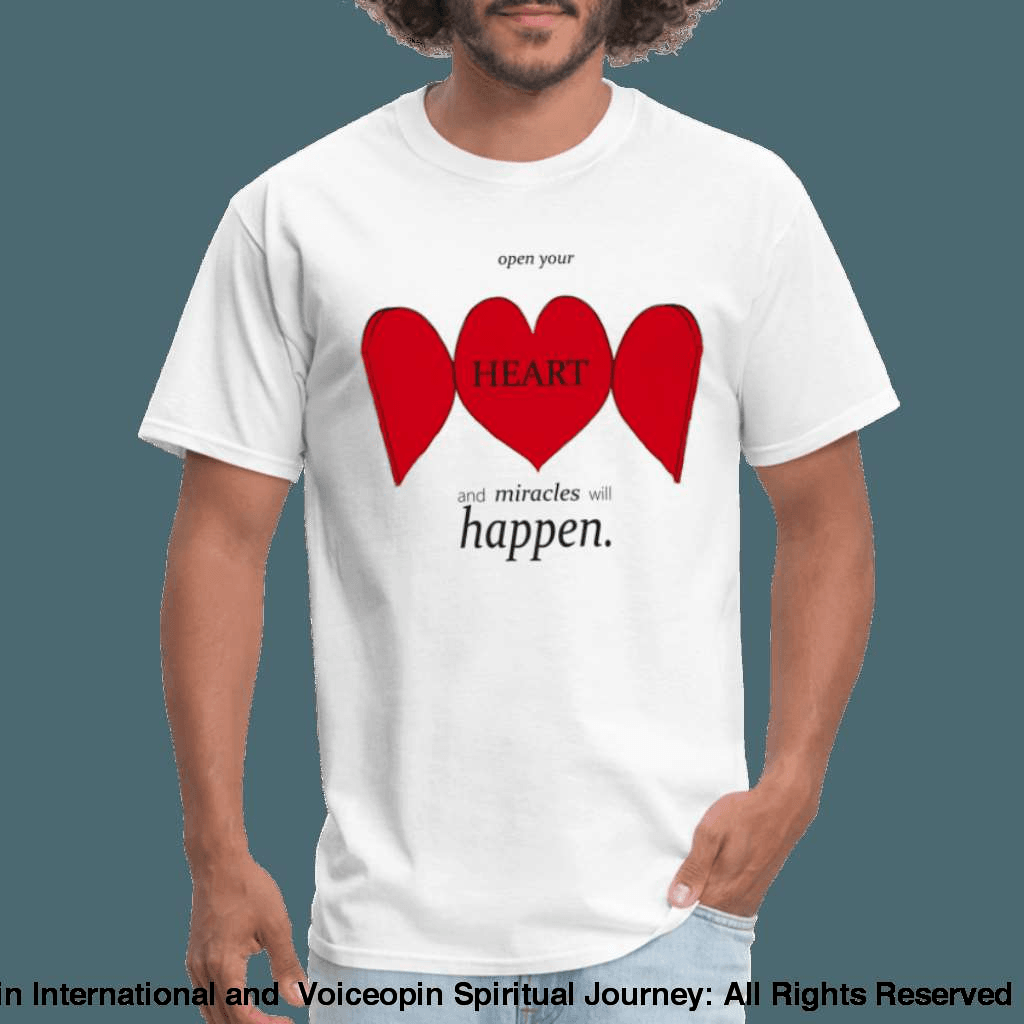 Open Up Your Heart Unisex T-Shirt - white